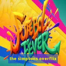 the simpsons overflix